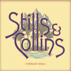 Judy Collins & Stephen Stills - Everybody Knows